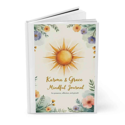 Mindful Journal™ | Karma & Grace™ – For Presence, Reflection, and Growth